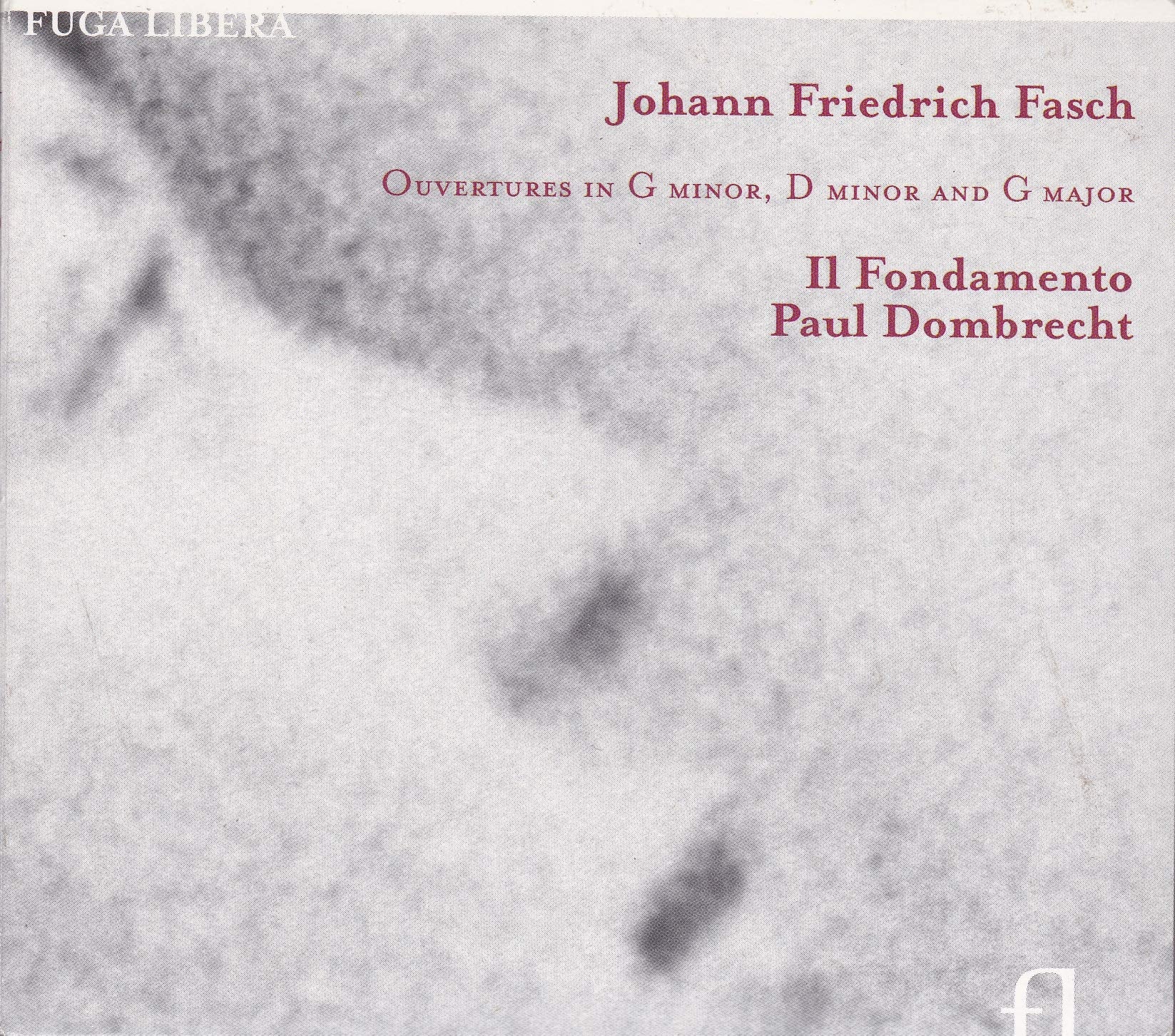 Johann Friedrich Fasch: Ouvertüren g-Moll / d-Moll / G-Dur (FWV K:g2 / K:d4 / K:G15) Classical
