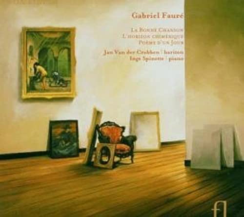La Bonne Chanson/l'Horizon Chimerique/Poeme d'un J Classical