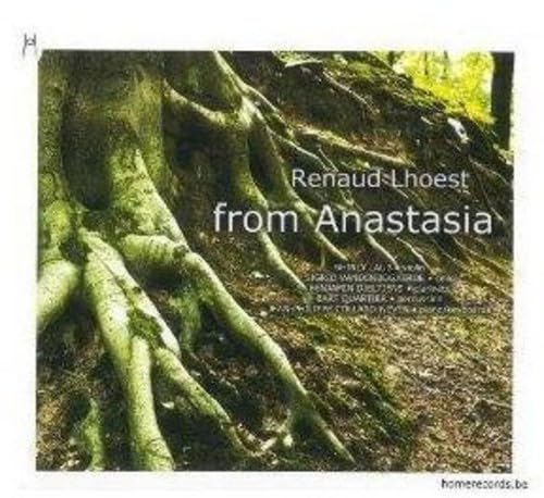 Renaud Lhoest - From Anastasia Classical