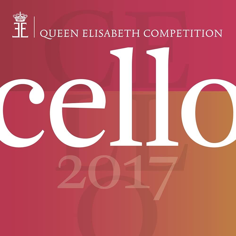 Queen Elisabeth Cello 2017 cd