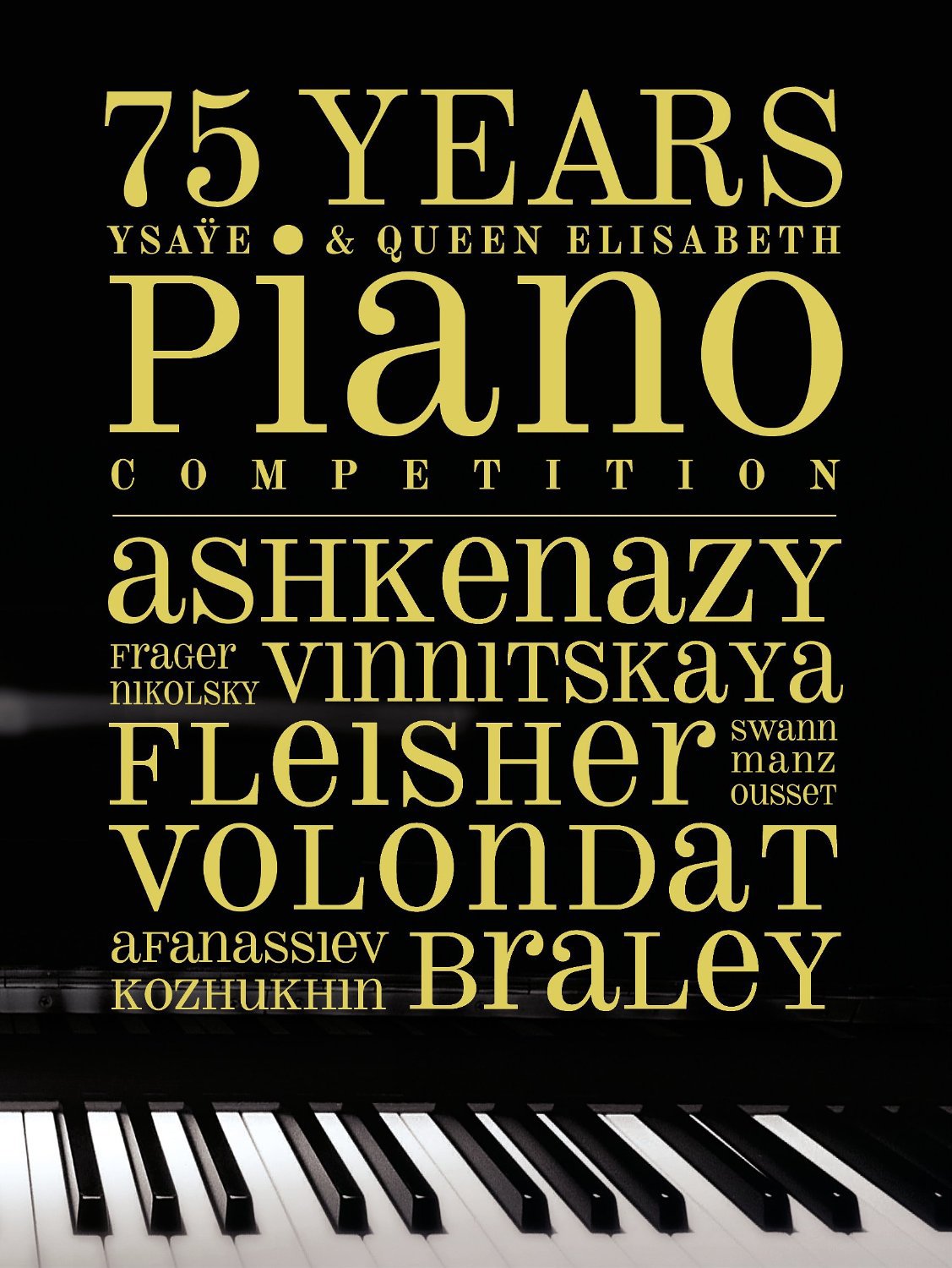 75 Years Ysaye & Queen Elizabeth Piano Competition Classical