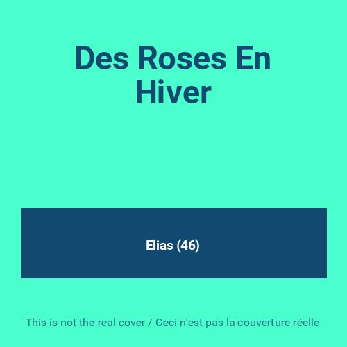 Product Image: ELIAS. DES ROSES EN HIVER. 1CD