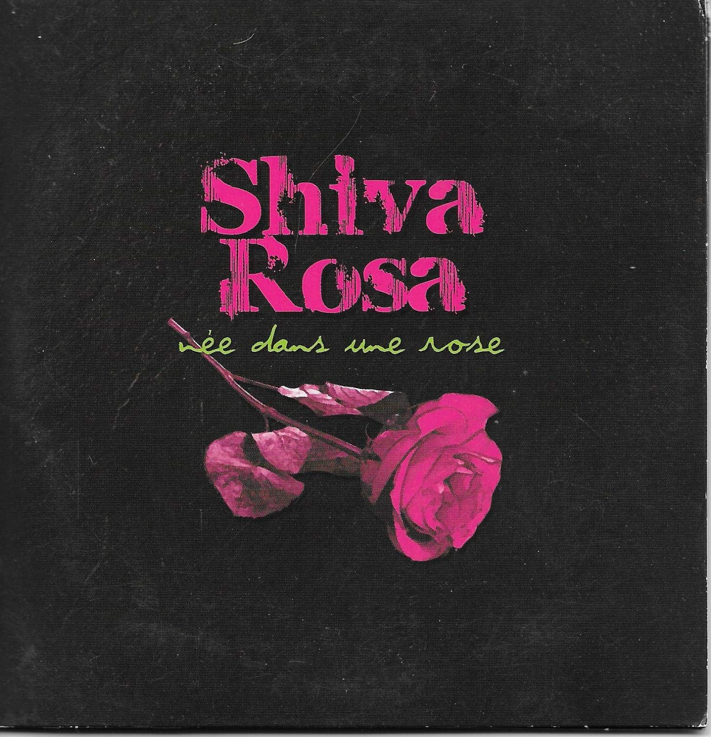 Née Dans Une Rose (Radio Edit) / Cherche Hommes / Née Dans Une Rose Music