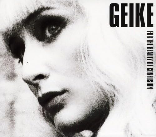 Geike - For the beauty of confusion Music
