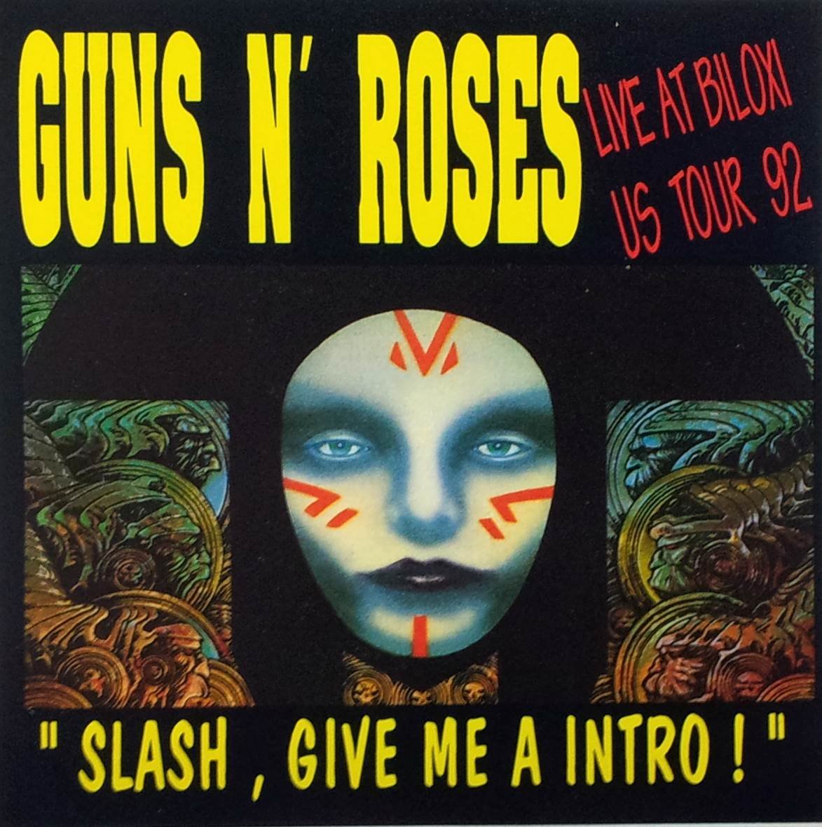 Slash give me a intro - Live at Biloxi US Tour '92 (Guns n' Roses) / 309 Music