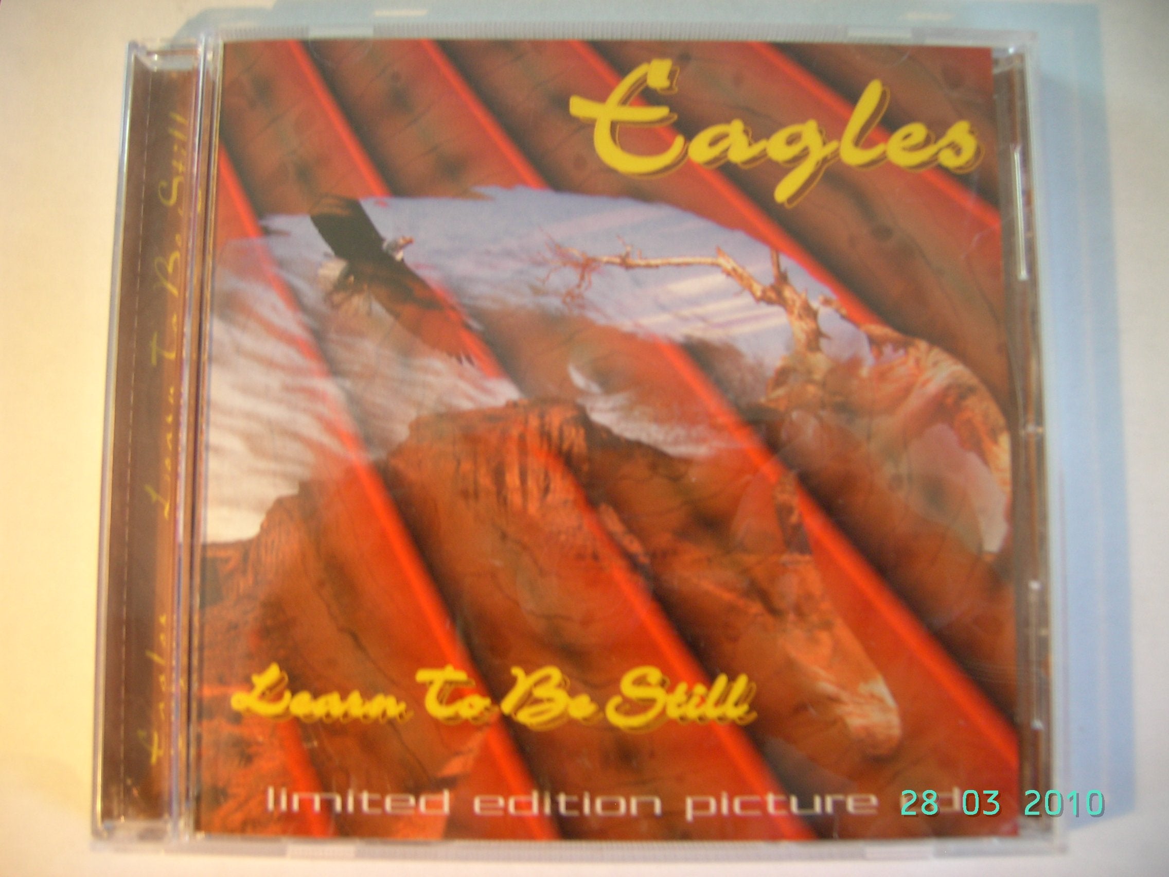Learn to be still ( Limited Edition Picture CD ) - The Eagles Music