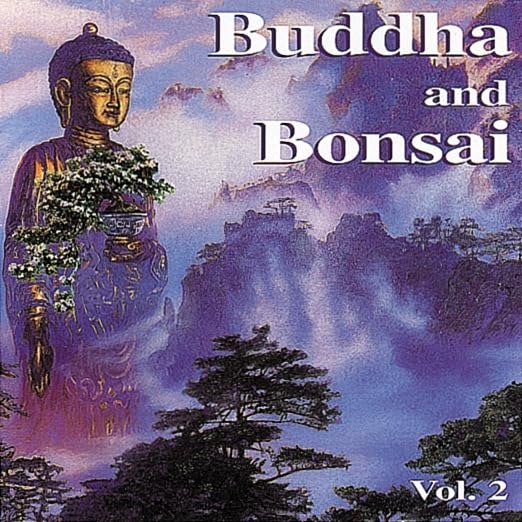 Buddha and Bonsai 2 Music