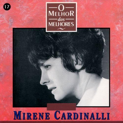 MIRENE CARDINALLI-O MELHOR DOS MELHORES cd