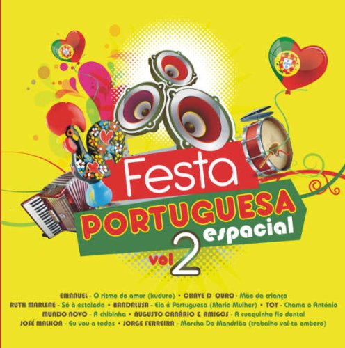 Festa Portuguesa Espacial Vol. 2 2011 Music