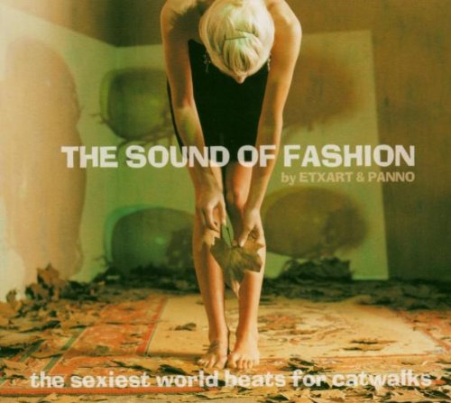 The Sound Of Fashion By Etxart & Panno Pop