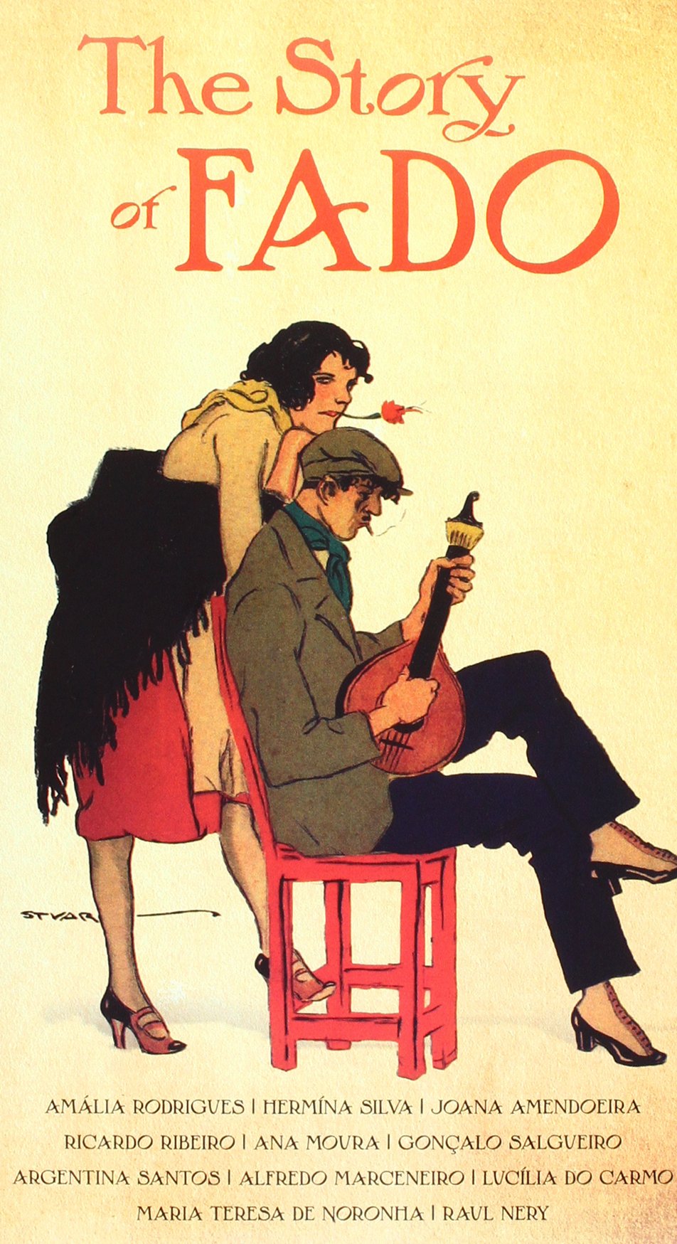 Various - The Story Of Fado Music