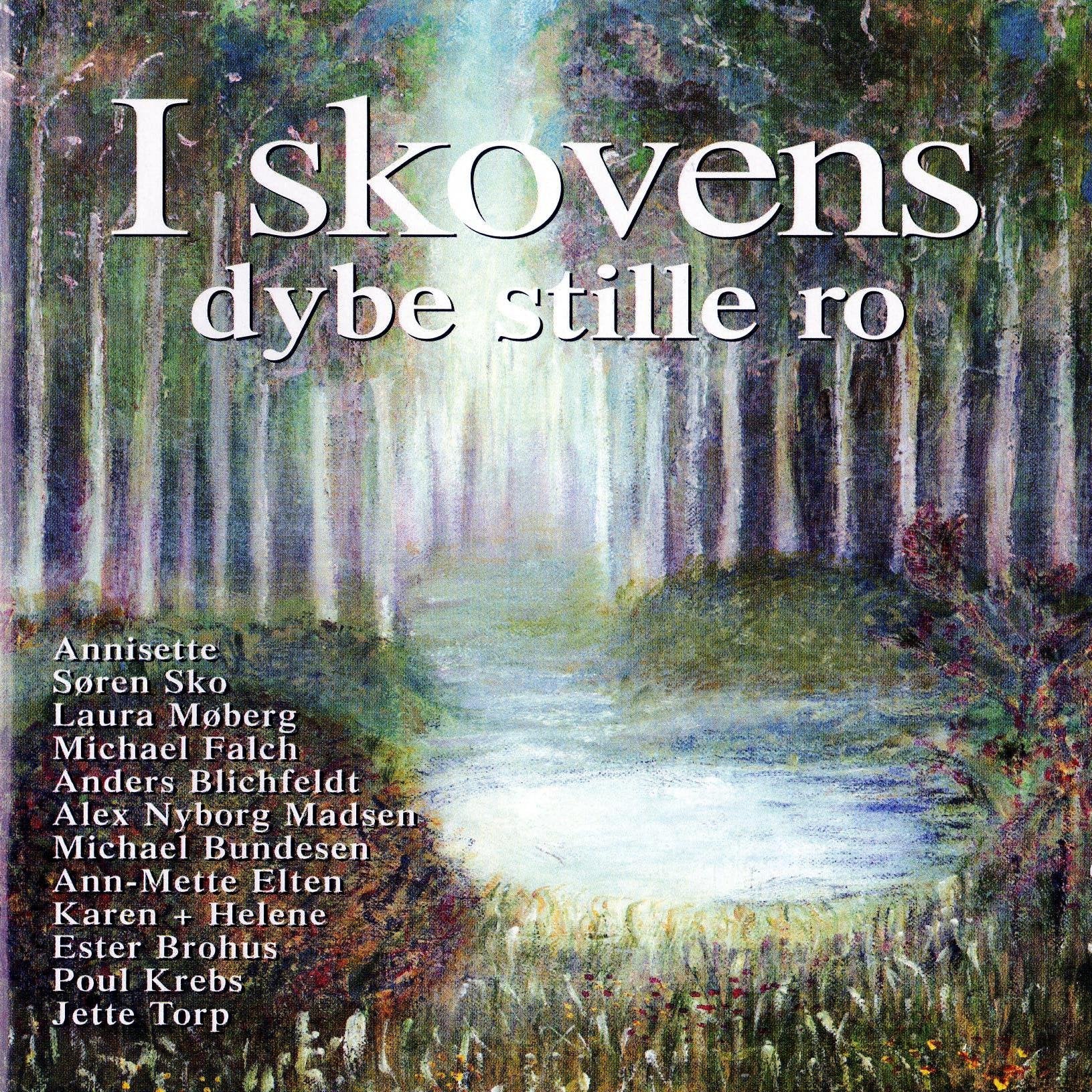 I skovens dybe stille ro cd