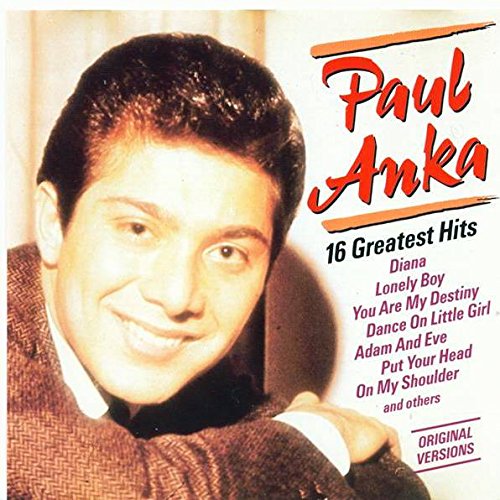 Paul Anka - 16 Greatest Hits - Companion - 6187032 Music
