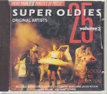 Super Oldies Vol.3 - Too Good To Be Forgotten Music