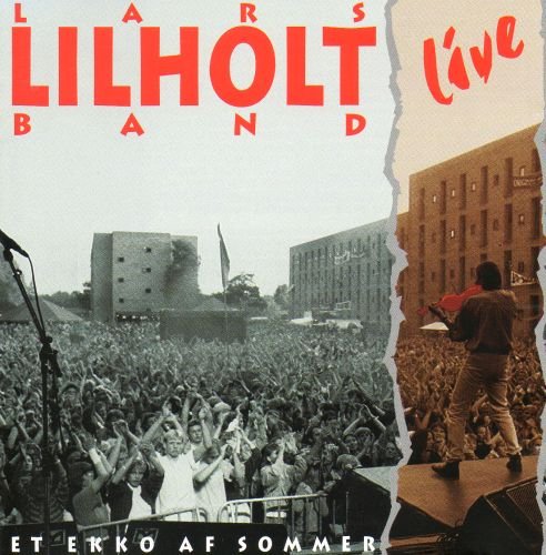 Lars Lilholt Band - Et Ekko Af Sommer Music