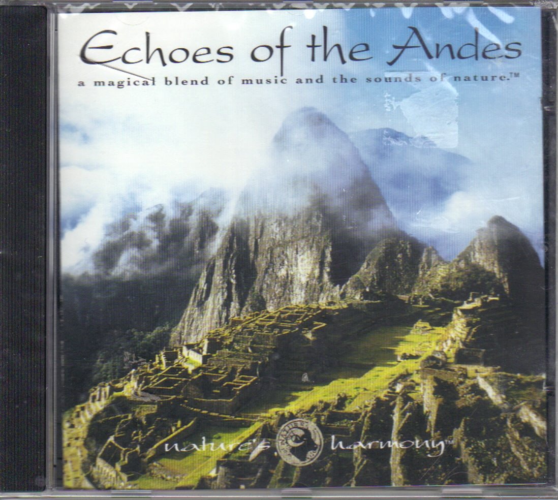 Echoes of the Andes World Music