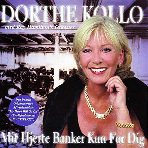CD SINGLE Dorthe Kollo DÄNISCH - Mit Hjerte Banker Kun For Dig Music
