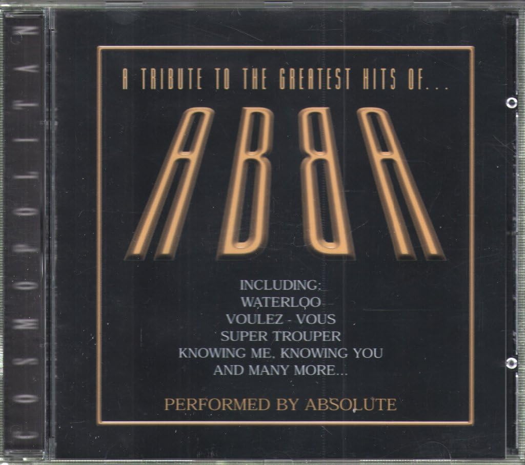 Absolute - ABBA A Tribute To The Greatest Hits Of ABBA Music