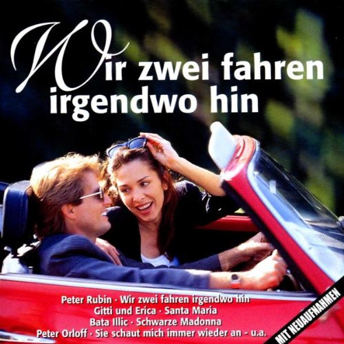 Wir Zwei Fahren Irgendwo Hin Pop