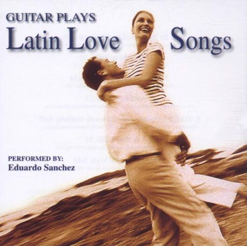 Guitar Plays Latin Love Songs Other music genres