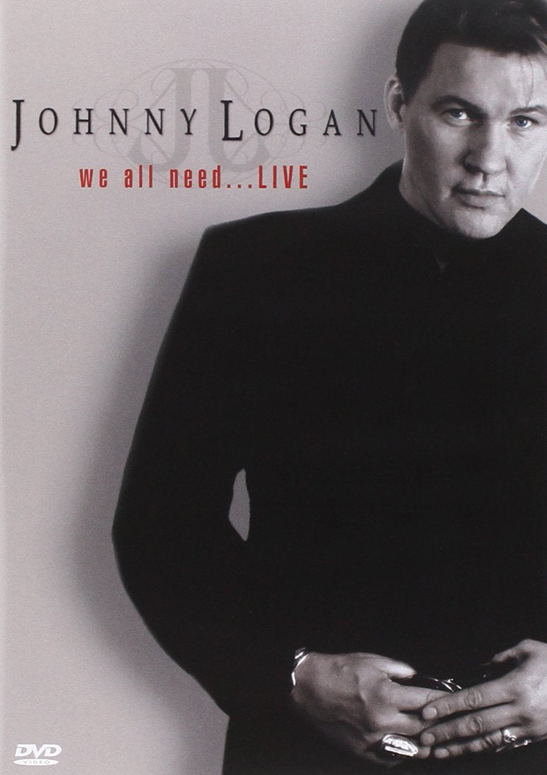 Product Image: Johnny Logan - We All Need...Live