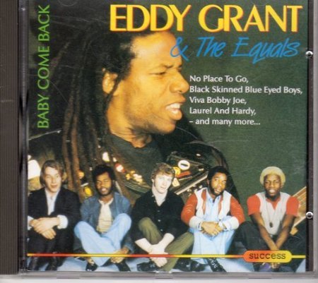Eddy Grant & the Equals - Baby come back Music