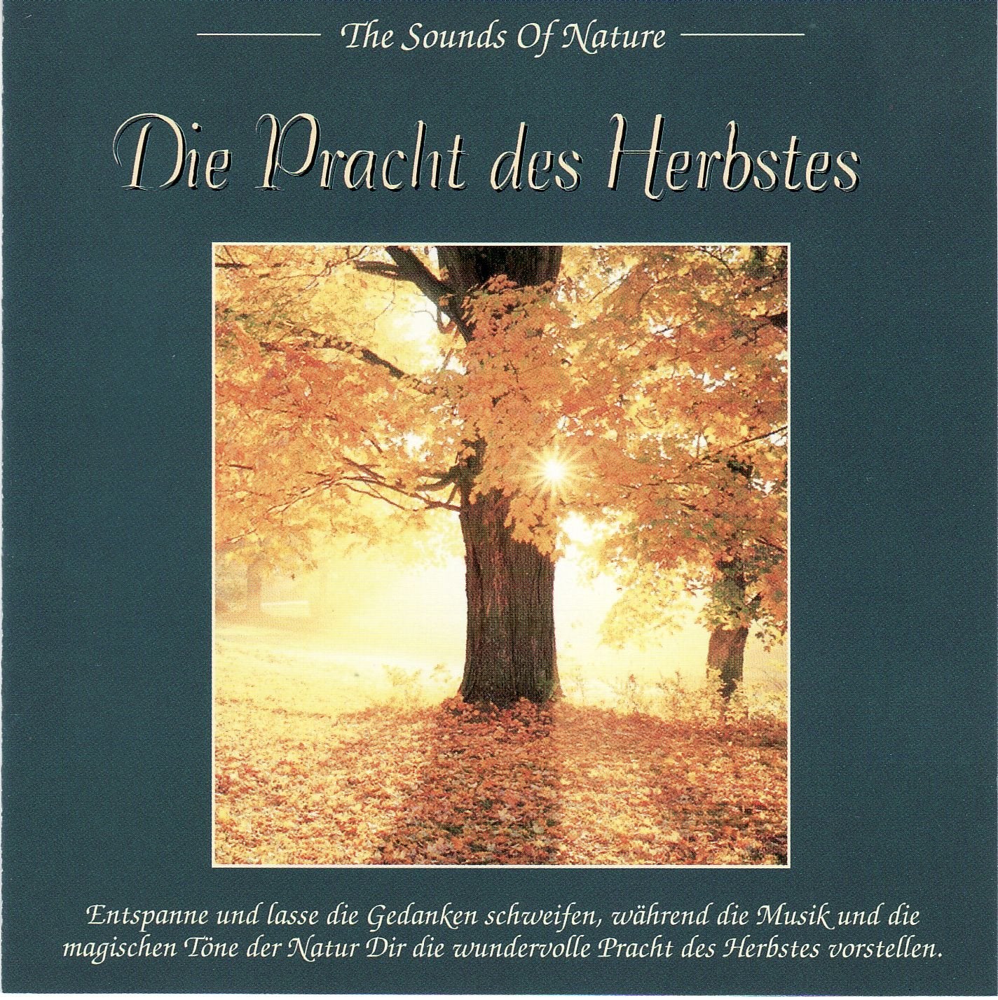 Autumn Splendor - Herbst Stimmung - The Sound of Nature - Musik für Wellness / Entspannung Music