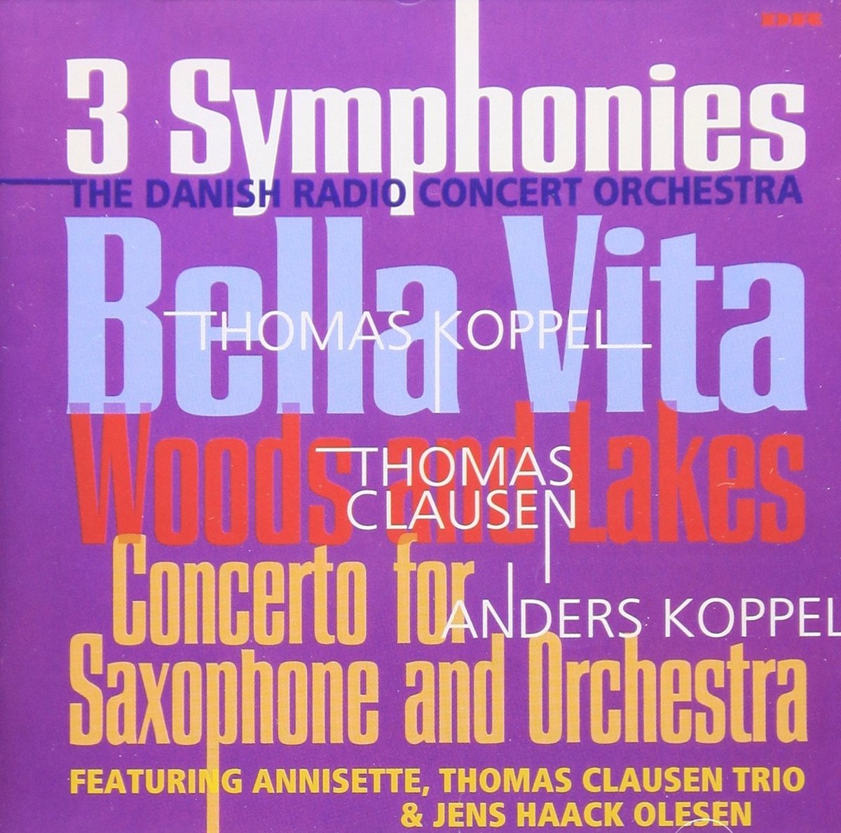 Bella Vita/Woods And Lakes/+ Classical