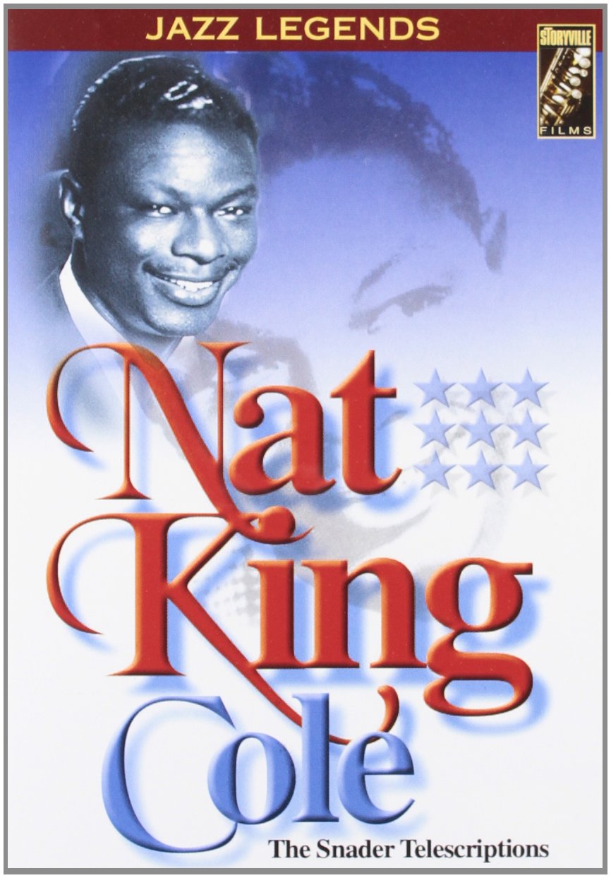 Nat King Cole - The Snader Telescriptions Films