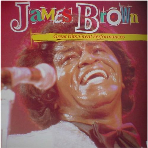 James Brown - Great Hits / Great Performances Music