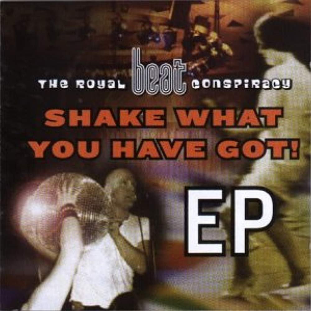 Shake What You Have Got! Alternative & Indie