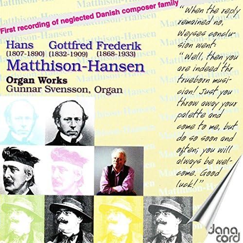Orgelwerke der Familie Matthison-Hansen Classical