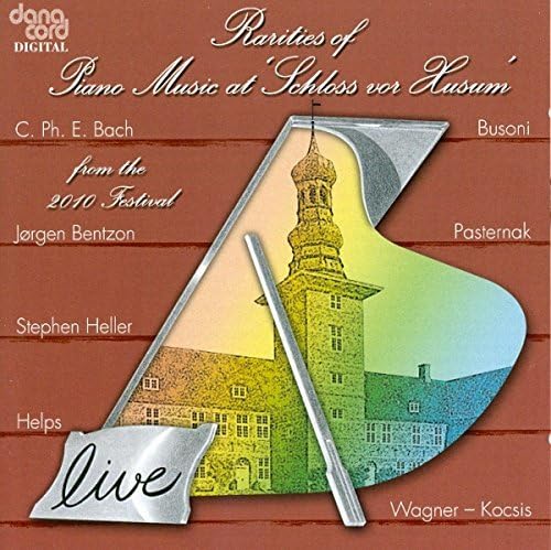 Raritäten der Klaviermusik Schloß Vor Husum 2010 Classical