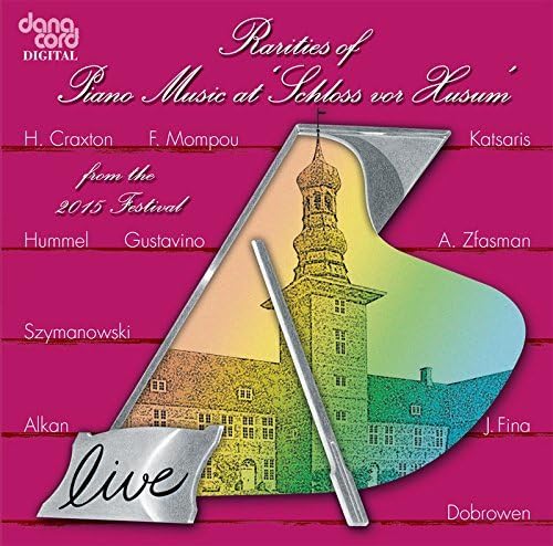 Raritäten der Klaviermusik 2015 Classical