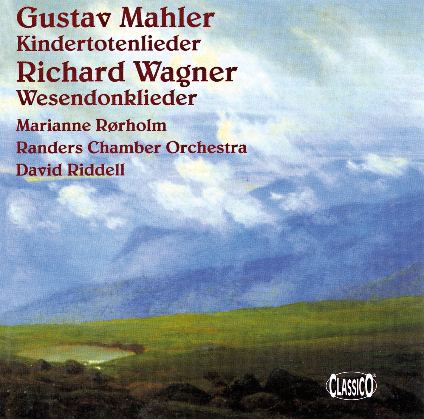Mahler - Kindertotenlieder, Wagner - Wesendonklieder Classical