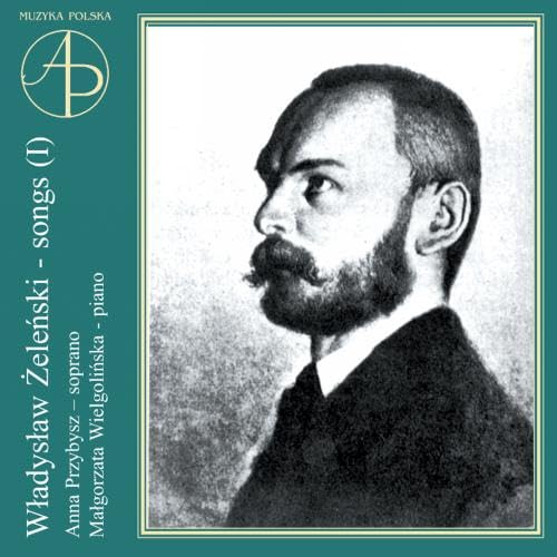 Zelenski Wladyslaw - Songs Classical