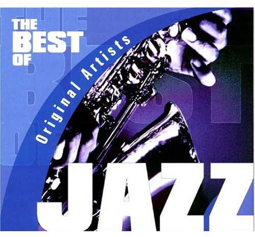Best of Jazz-Original Artists Jazz