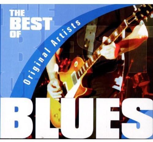 Best of Blues-Original Artists Blues