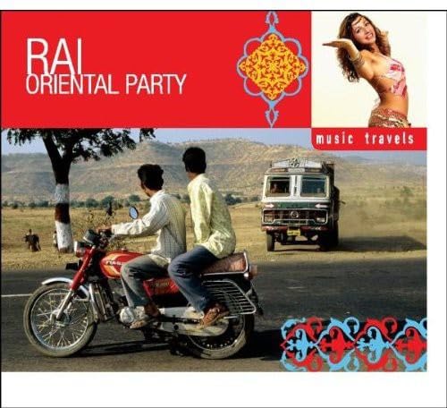 Rai Oriental Party-World Travels World Music