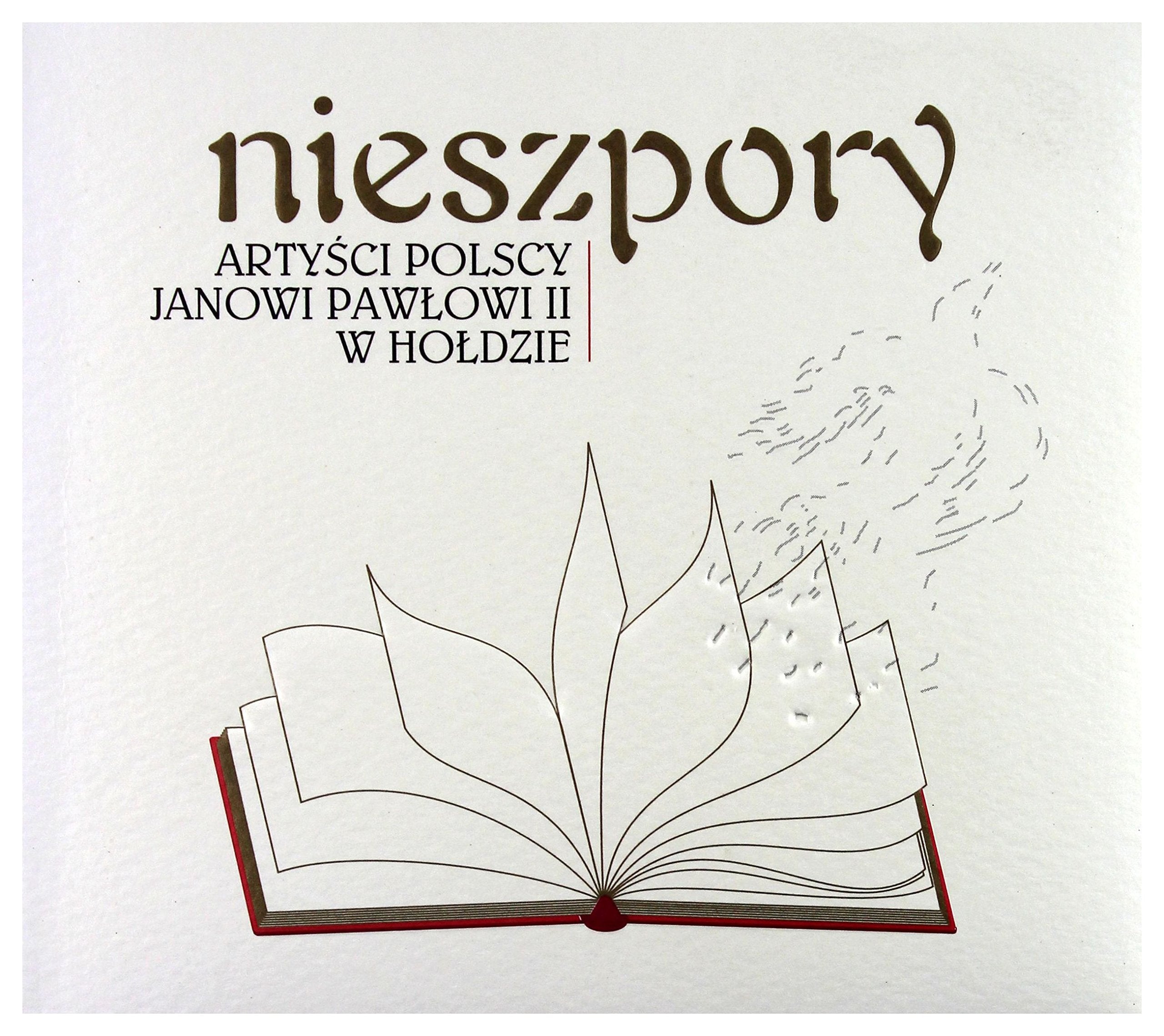 Elżbieta Towarnicka / Marek Bałata / Alicja Majewska: Various Artists: Nieszpory-Artyści polscy w hołdzie Janowi Pawłowi II Music