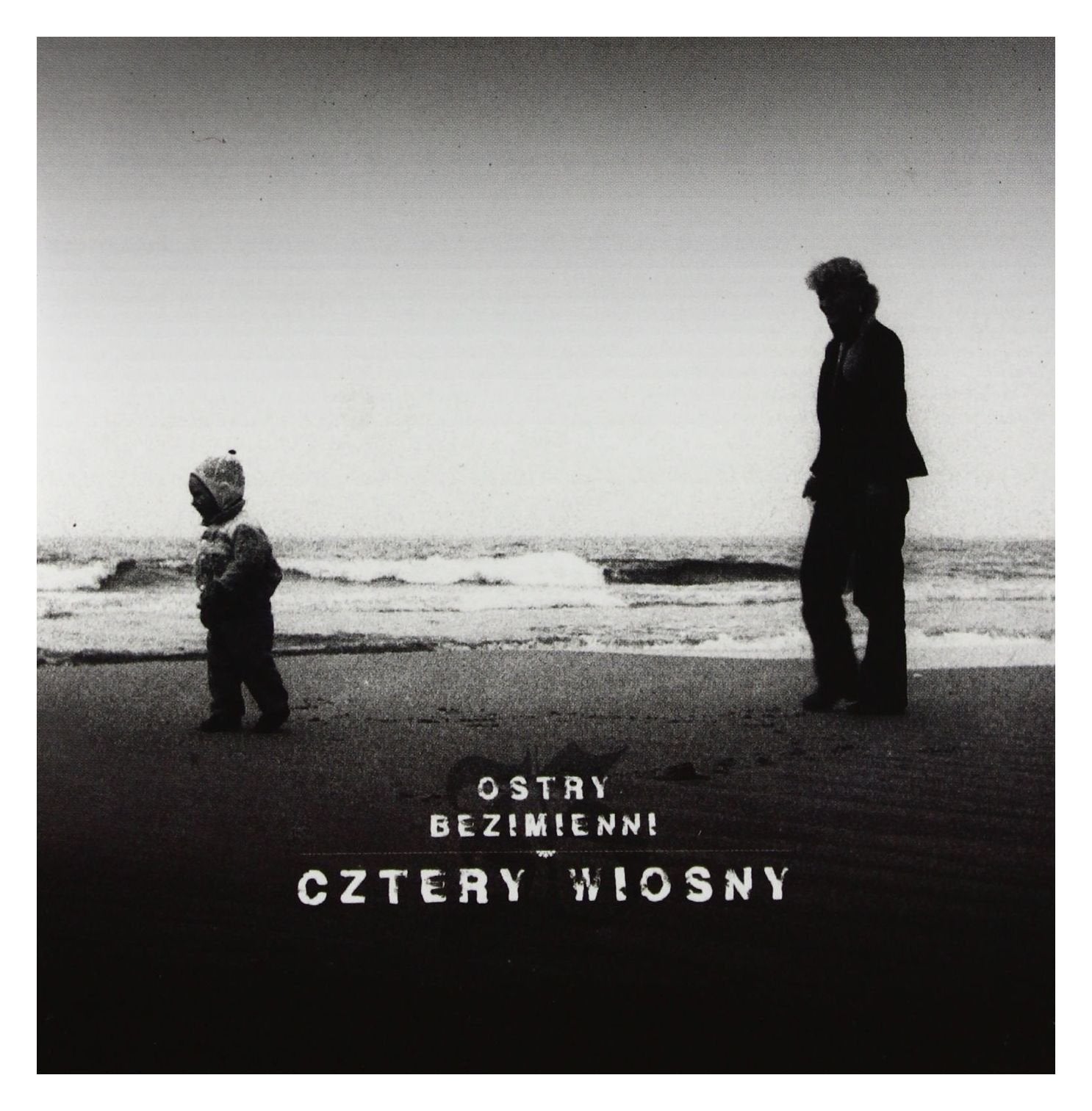 OSTRY BEZIMIENNI CZTERY WIOSNY Music