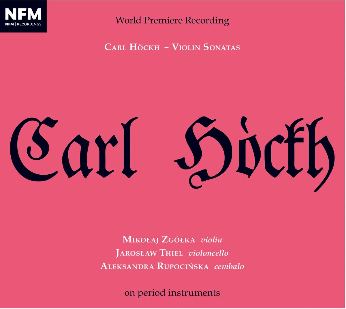 Carl Höckh: Violinsonaten Classical