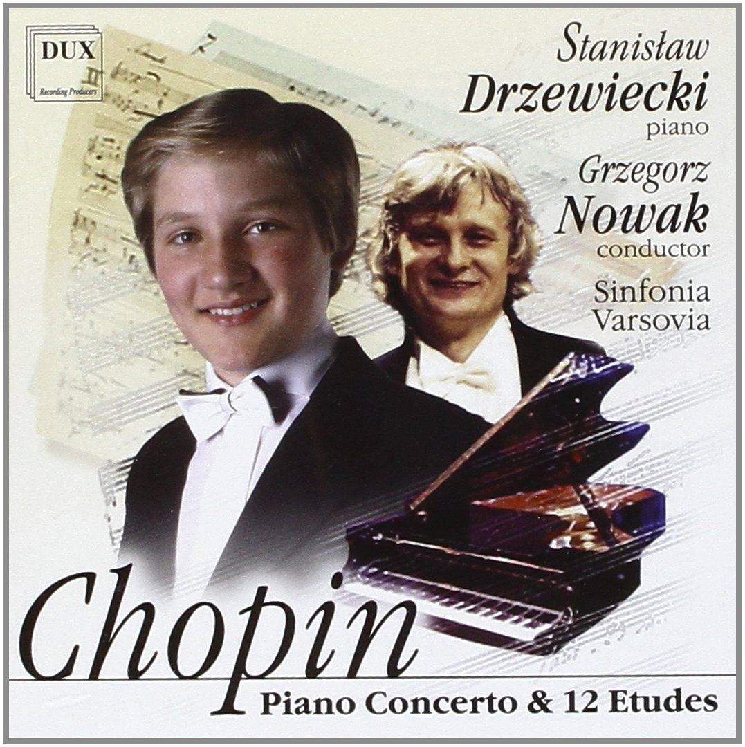 Sinfonia Va Drzewiecki: Piano - Chopin: Piano Concerto E Minor & 12 Music
