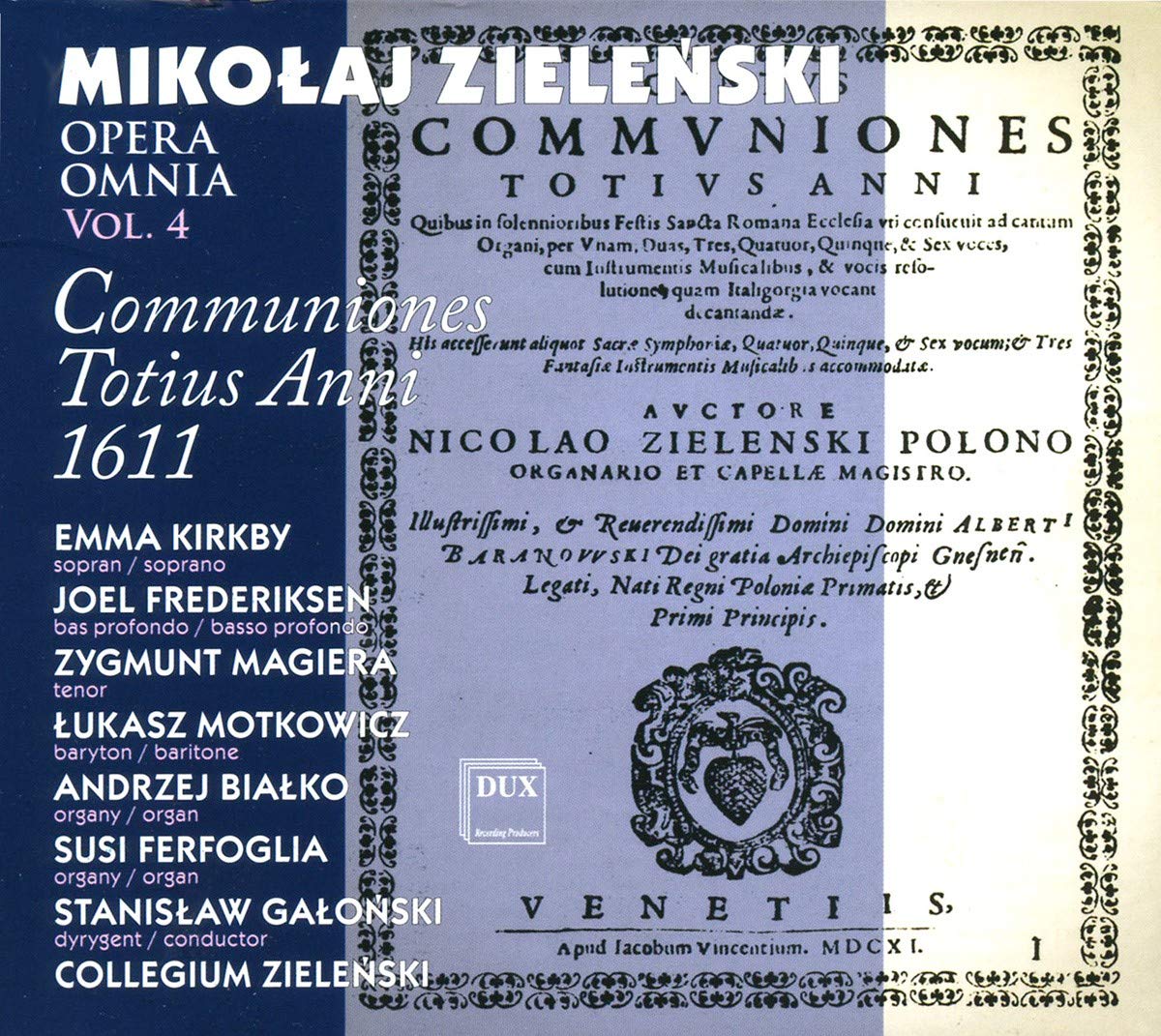 Zielenski : Opera omnia, vol. 4 - Communiones Totius Anni 1611. Kirkby, Galonski. Classical