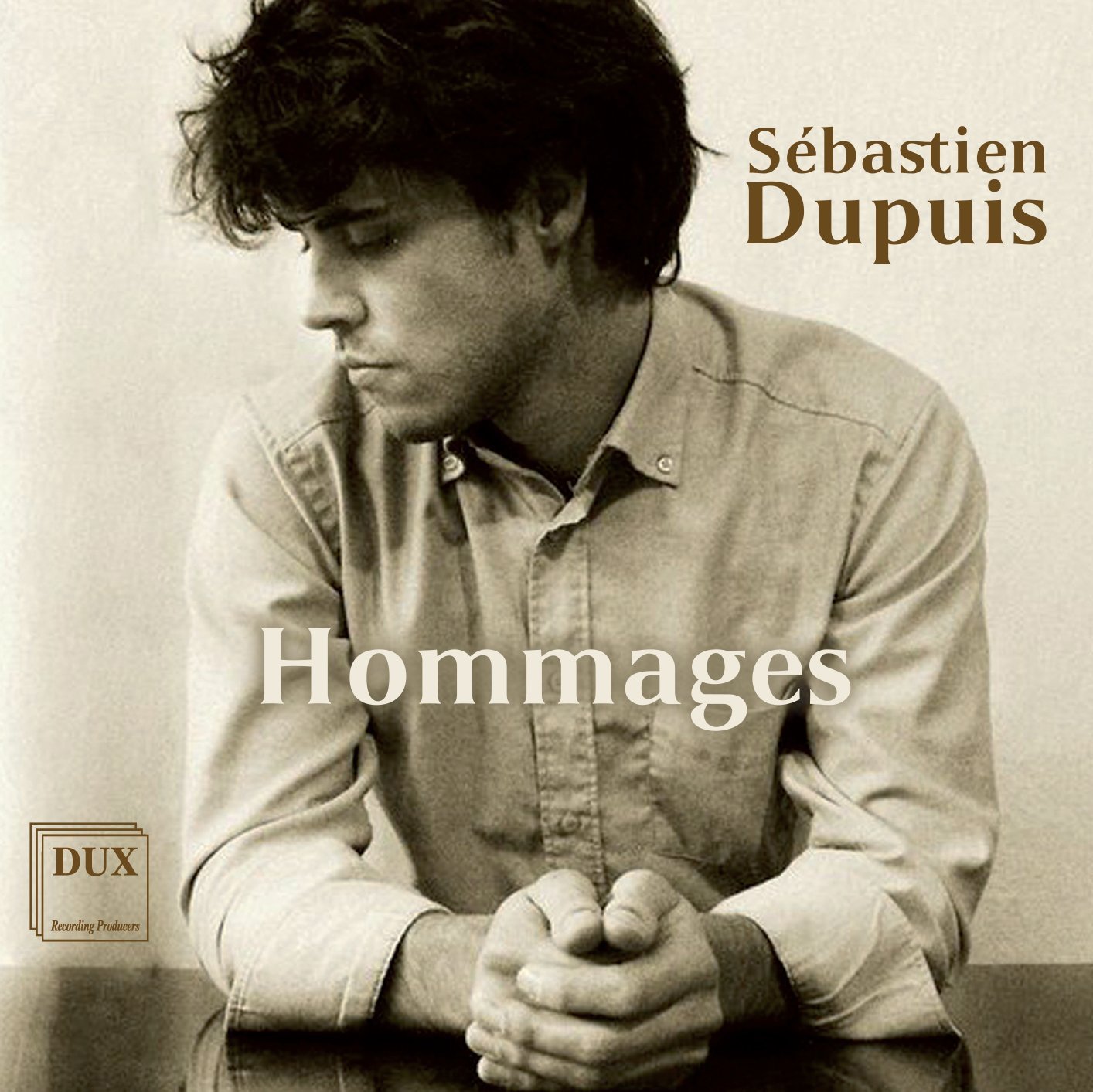 Sébastien Dupuis: Hommages cd