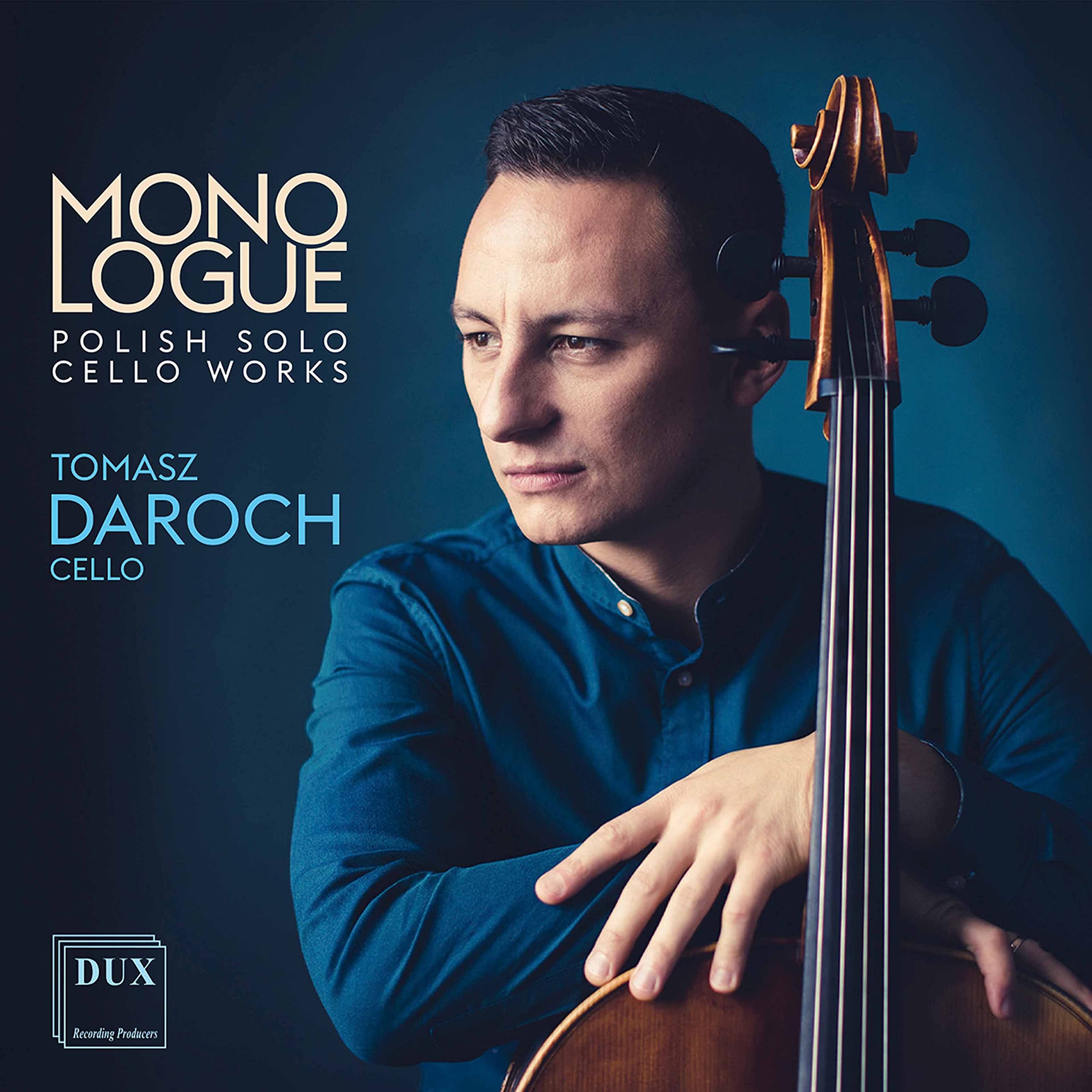 Monologue. Musique polonaise pour violoncelle seul. Daroch. cd