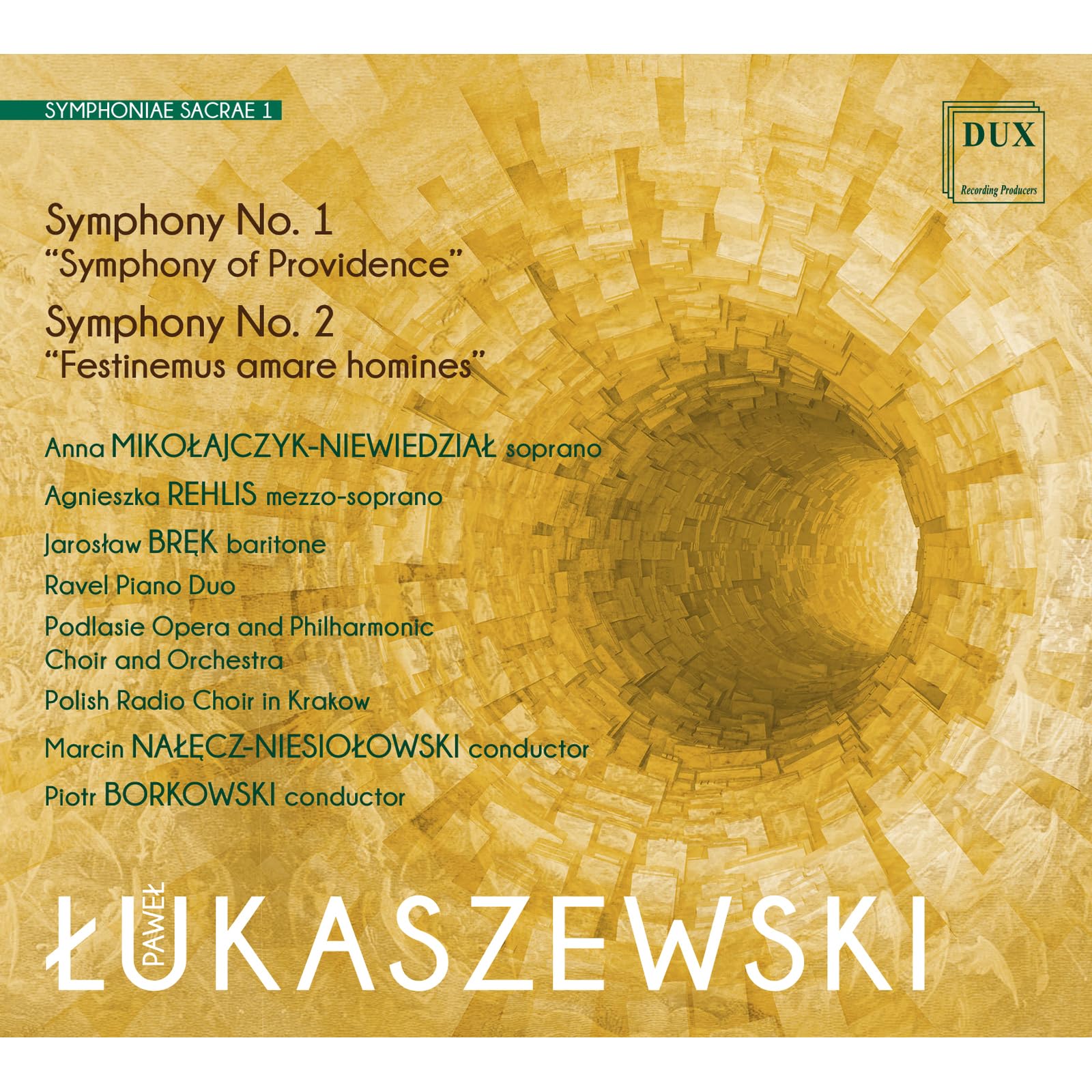 Pawel Lukaszewski: Symphoniae Sacrae 1 - Sinfonien Nr. 1 & 2 Classical