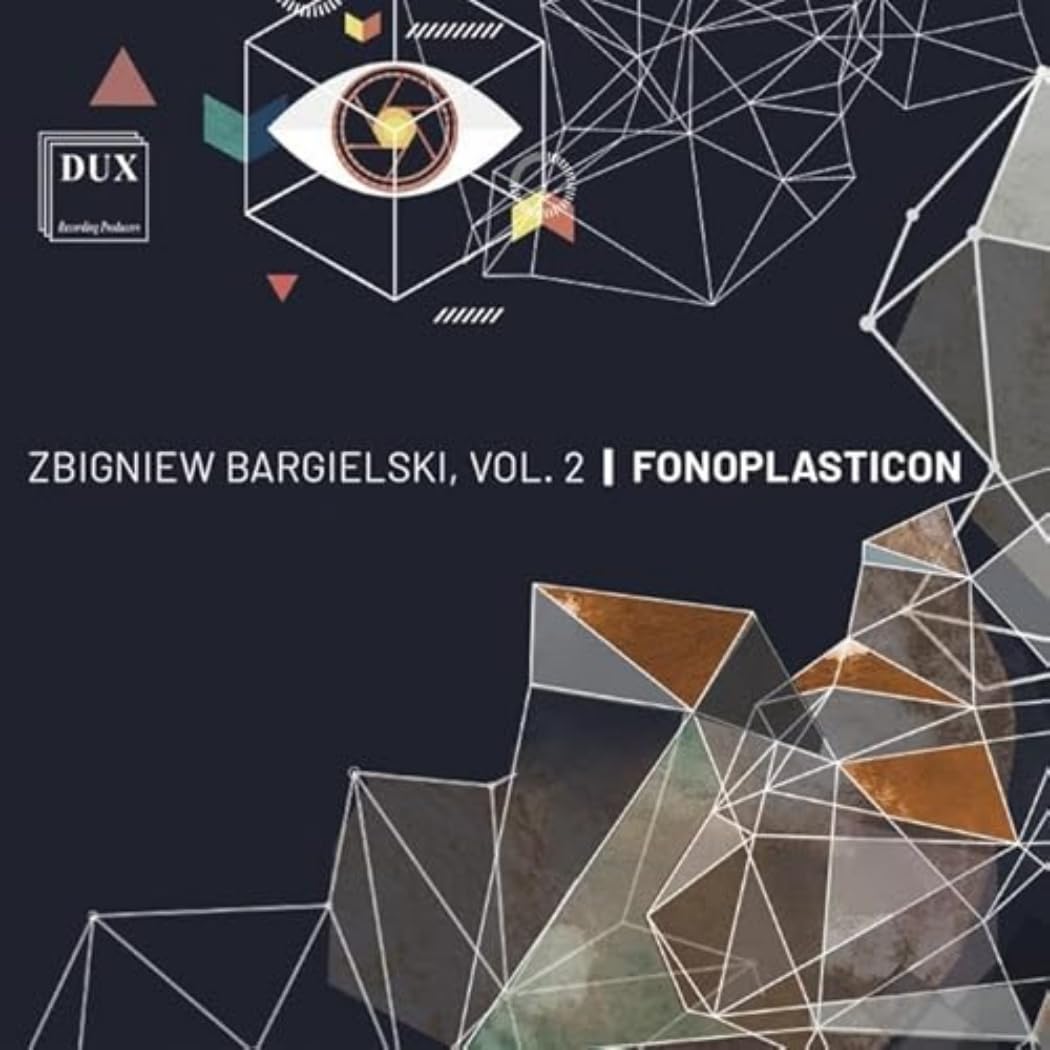 Zbigniew Bargielski Vol 2/Fonoplasticon cd