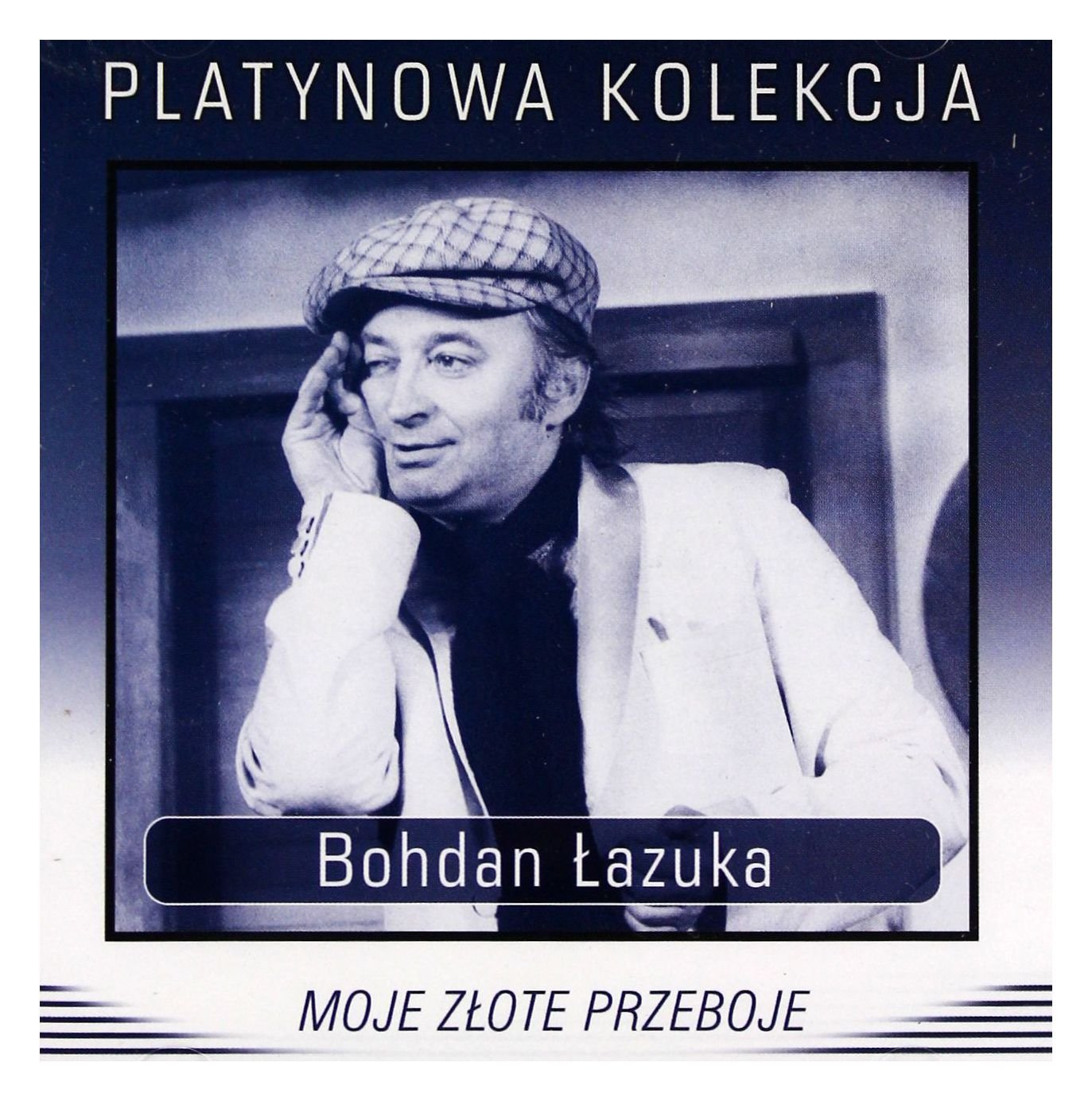 Bohdan Łazuka: Moje Złote Przeboje Music