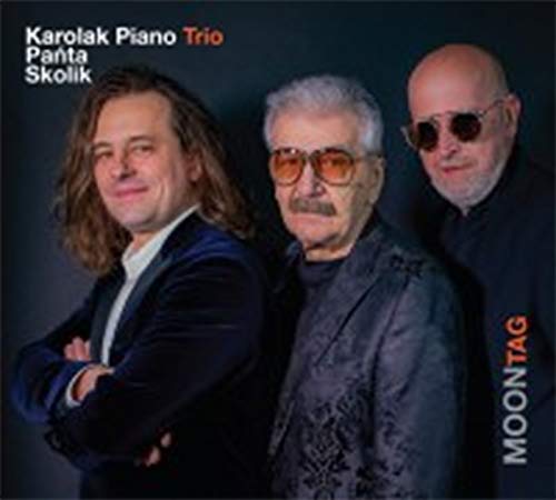 Karolak Piano Trio: Moontag Music